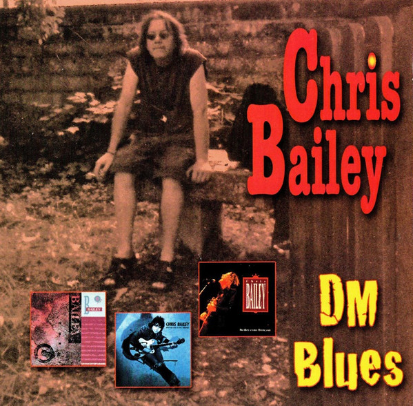 Chris Bailey - DM Blues CD | Last Call Records (3099402) - main