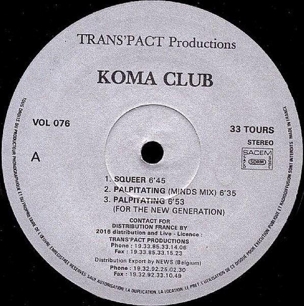 Koma Club - Squeer | Trans'Pact Productions (VOL 076)