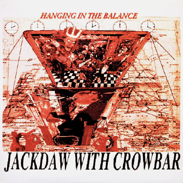 Jackdaw With Crowbar - Hanging In The Balance | Hax (HAX 04) - main