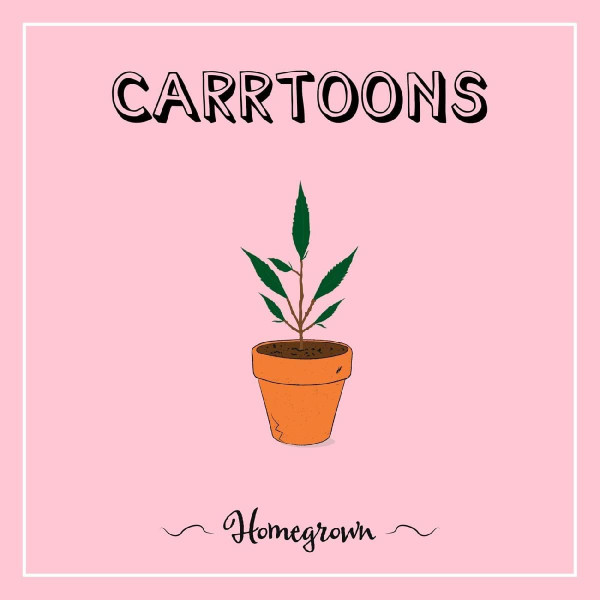 Carrtoons - Homegrown | Wichita Recordings (Webb 618)