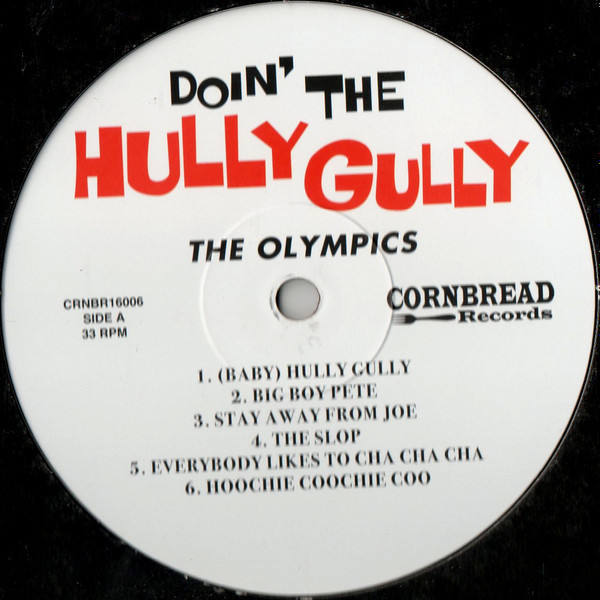 The Olympics - Doin' The Hully Gully | Cornbread Records (CRNBR16006) - 3