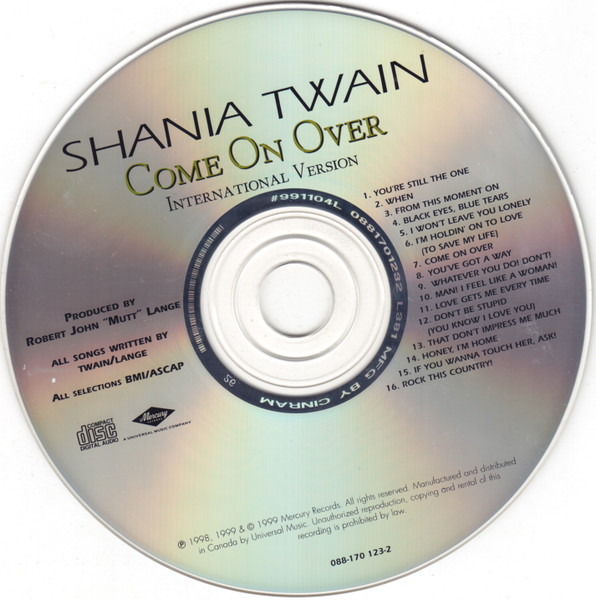 Shania Twain - Come On Over (International Version) | Mercury (088-170 123-2) - 3 Shania Twain - Come On Over (International Version) | Mercury (088-170 123-2) - 3