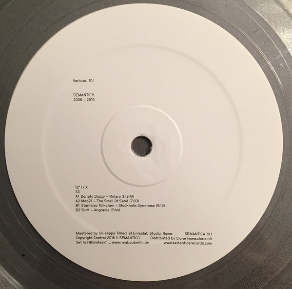 Various - SEMANTICA 2006 - 2016 10.I | Semantica Records (SEMANTICA 10.I) - 2 Various - SEMANTICA 2006 - 2016 10.I | Semantica Records (SEMANTICA 10.I) - 2