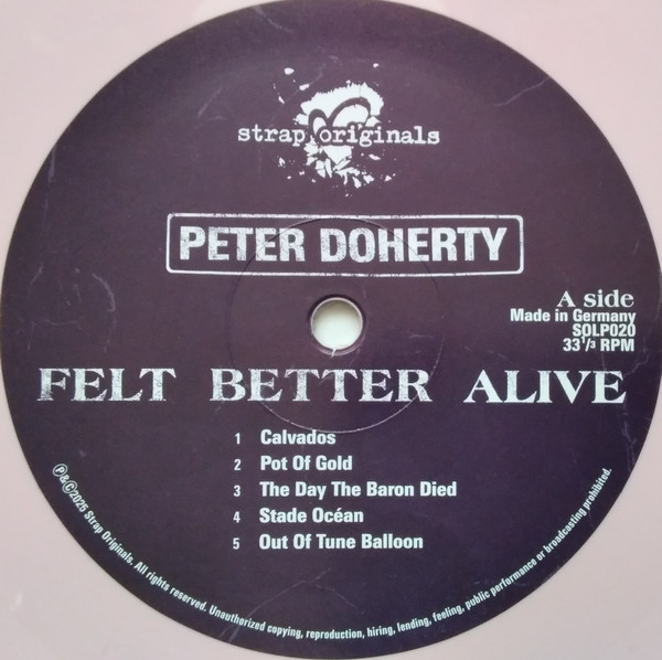 Pete Doherty - Felt Better Alive | Strap Originals (SOLP020P) - 4 Pete Doherty - Felt Better Alive | Strap Originals (SOLP020P) - 4