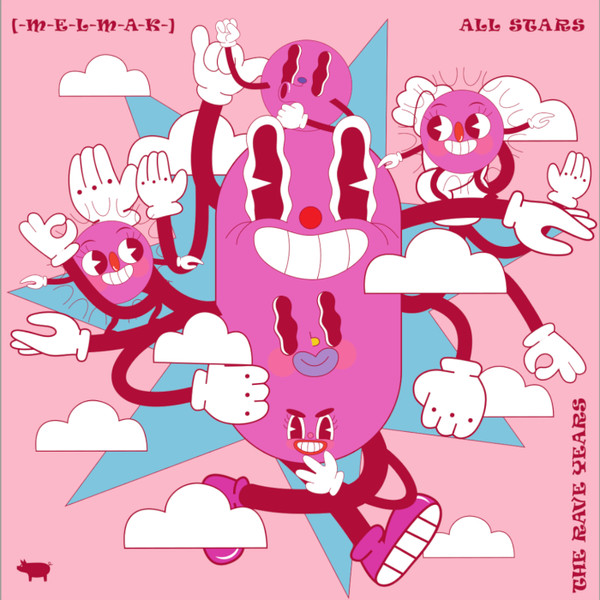Various - [-M-E-L-M-A-K-] All Stars :: The RAVE Years | -M-E-L-M-A-K- (LKVBHR-7) - 8