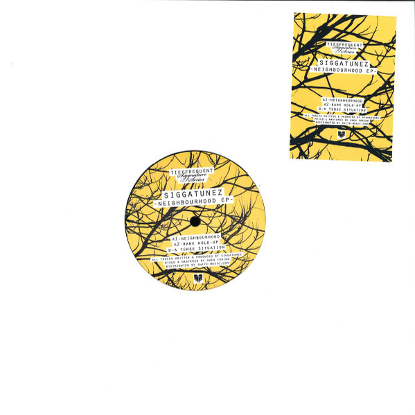 Siggatunez - Neighbourhood EP | Tieffrequent (TFQSIGG001)