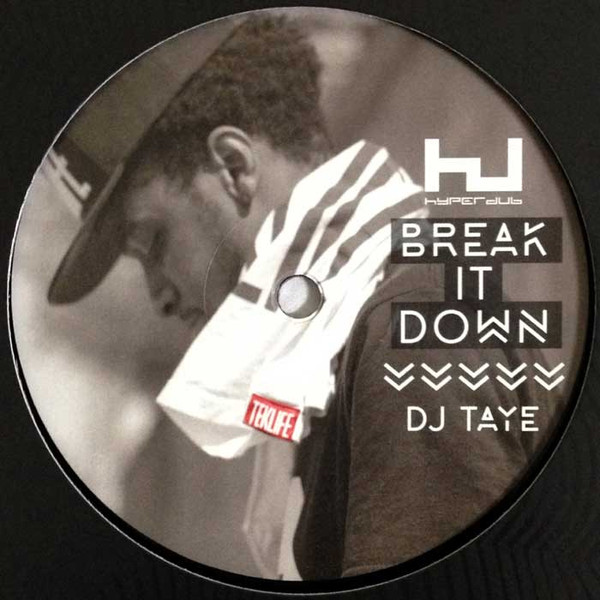 DJ Taye - Break It Down EP | Hyperdub (HDB096) - main