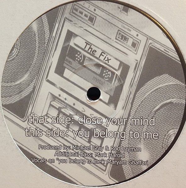 The Fix - Close Your Mind / You Belong To Me | Not On Label (FIX 001) - main