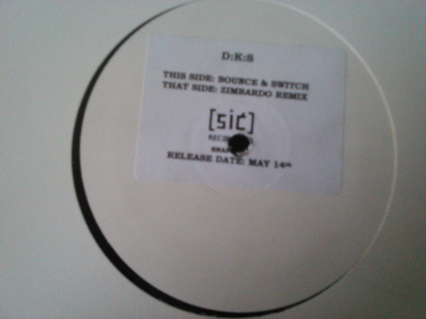 D:K:S - Bounce & Switch | Sic Recordings (SNAFE 001) - main