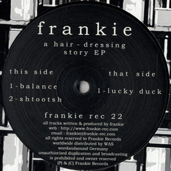 Frankie - A Hair - Dressing Story EP | Frankie Rec (frankie rec 22)