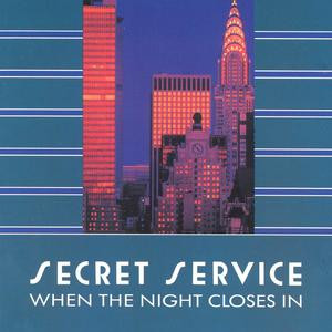Secret Service - When The Night Closes In | Sonet (70439) - main Secret Service - When The Night Closes In | Sonet (70439) - main