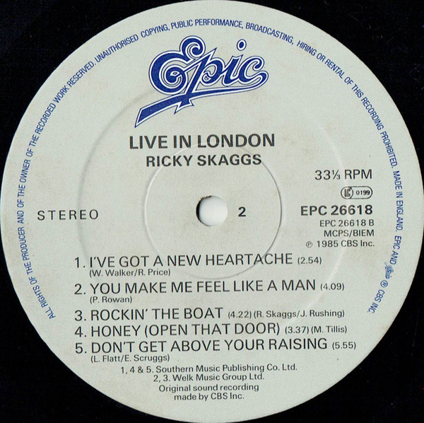 Ricky Skaggs - Live In London | Epic (EPC 26618) - 4 Ricky Skaggs - Live In London | Epic (EPC 26618) - 4