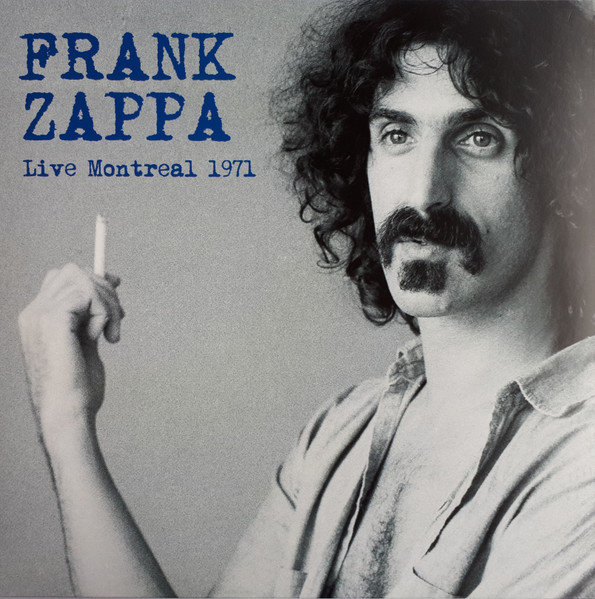 Frank Zappa - Live Montreal 1971 | Mind Control (MIND723) - main