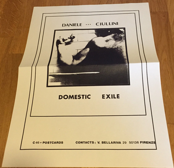 Daniele Ciullini - Domestic Exile Collected Works 82-86 | Ecstatic (ELP009) - 2 Daniele Ciullini - Domestic Exile Collected Works 82-86 | Ecstatic (ELP009) - 2
