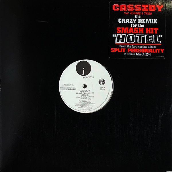 Cassidy Feat. R. Kelly & Trina - Hotel (Vacation) (Remix) | J Records (J1PV-59788-1) - main