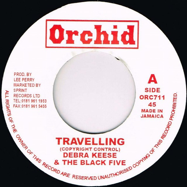 Debra Keese & The Black Five / The Upsetters - Travelling / Nymbia Dub | Orchid (ORC711)