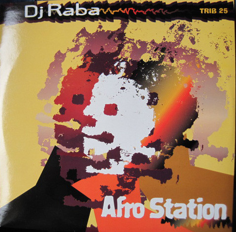 Raba - Afro Station | Tribal Italia (TRIB 25)