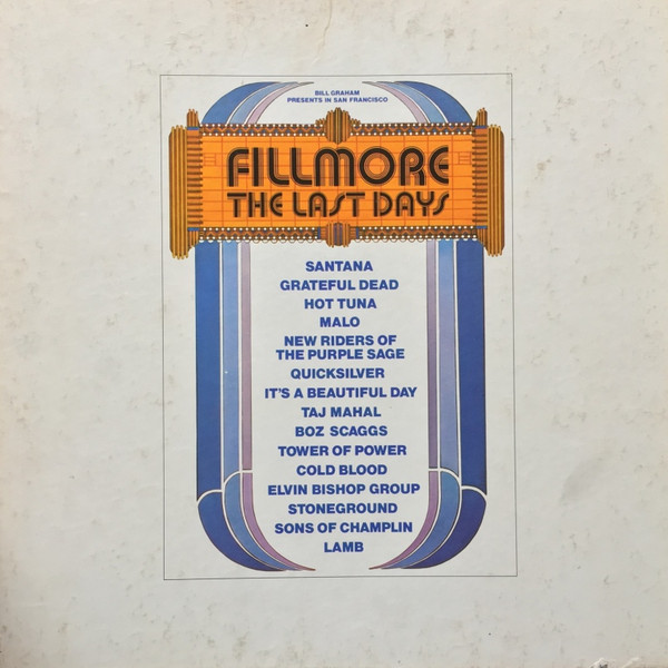 Various - Fillmore - The Last Days | Fillmore Records (Z3X 31390)