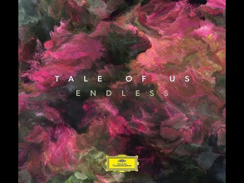 Tale Of Us - Endless | Deutsche Grammophon (479 7050)