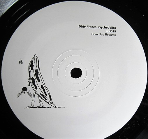 D*I*R*T*Y Sound System - Dirty French Psychedelics | Born Bad Records (BB019) - 4 D*I*R*T*Y Sound System - Dirty French Psychedelics | Born Bad Records (BB019) - 4