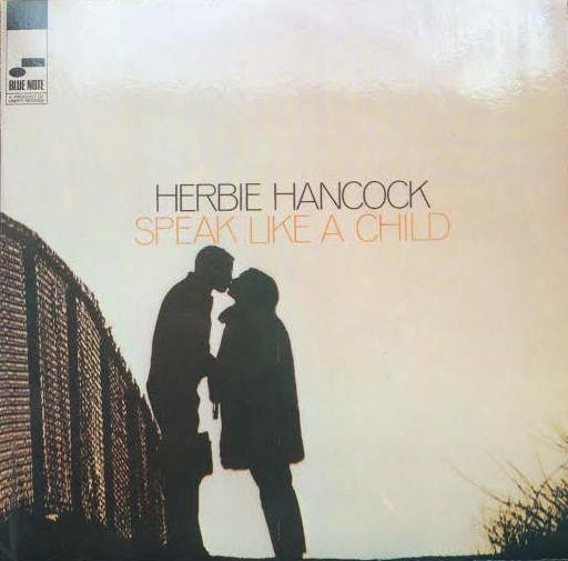Herbie Hancock - Speak Like A Child | Blue Note (11C 076-61898) - main