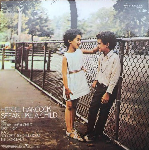 Herbie Hancock - Speak Like A Child | Blue Note (11C 076-61898) - 2