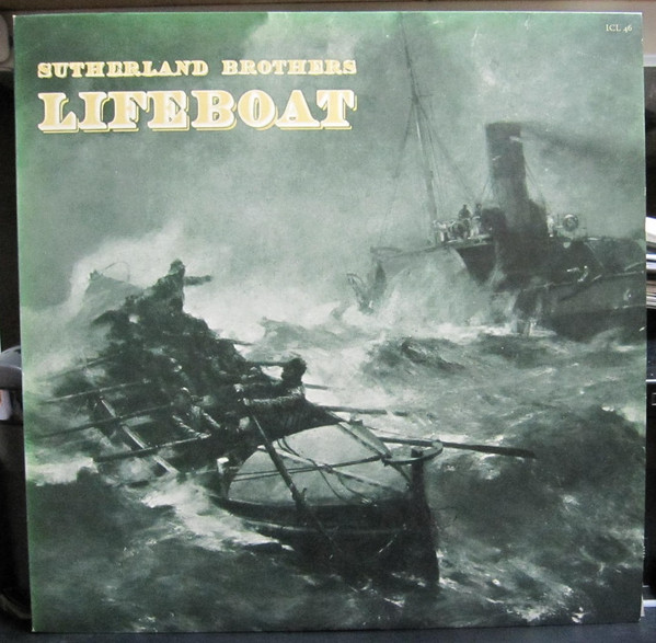 Sutherland Brothers - Lifeboat | Island Records (ICL 46) - main