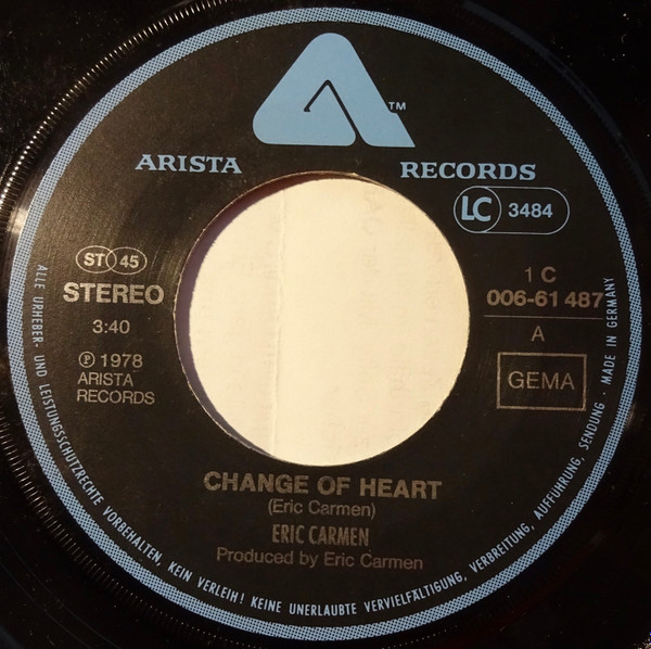 Eric Carmen - Change Of Heart | EMI (1C 006-61 487) - 3