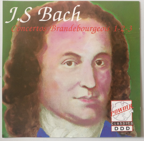 Johann Sebastian Bach - Concertos Brandebourgeois 1-2-3 | Powder (CD 5054) - main
