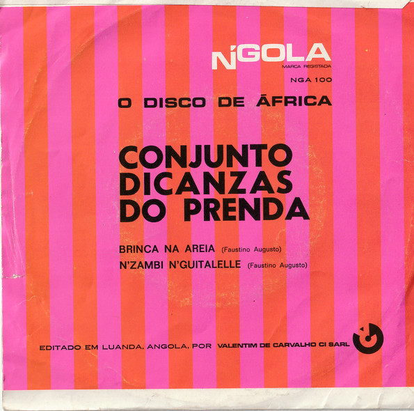 Dicanzas Do Prenda - Brinca Na Areia / N'zambi N'guitalelle | N'Gola (NGA 100) - 2