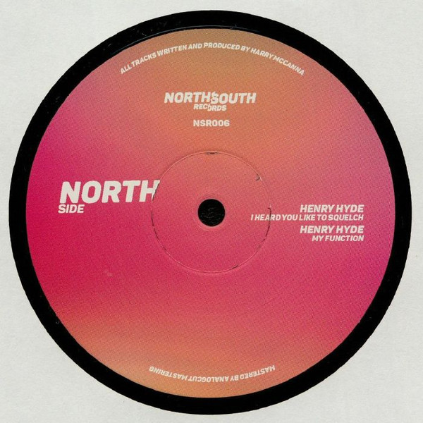 Henry Hyde - NSR006 | NorthSouth Records (NSR006) - main Henry Hyde - NSR006 | NorthSouth Records (NSR006) - main
