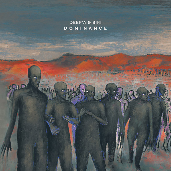 Deep'a & Biri - Dominance | Black Crow Records (BCLP001) - main Deep'a & Biri - Dominance | Black Crow Records (BCLP001) - main