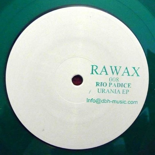 Rio Padice - Urania EP | Rawax (RAWAX 008)