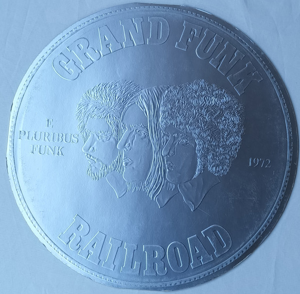 Grand Funk Railroad - E Pluribus Funk | Capitol Records (3 C062 81011)