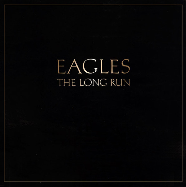 Eagles - The Long Run - Vinilo | Asylum Records (S 90.184) Eagles - The Long Run - Vinilo | Asylum Records (S 90.184)