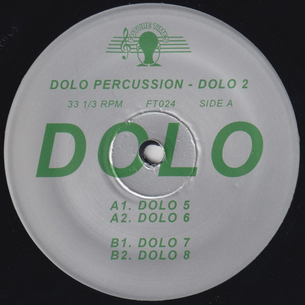 Dolo Percussion - Dolo 2 | Future Times (FT024) - main