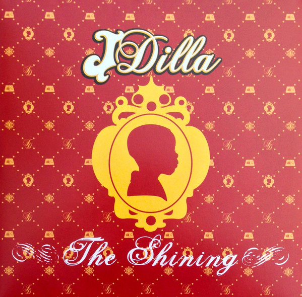 J Dilla - The Shining | BBE (BBELP076) - main