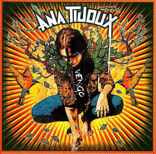 Ana Tijoux - Vengo | Nacional Records (7 41360 83757 7) - main