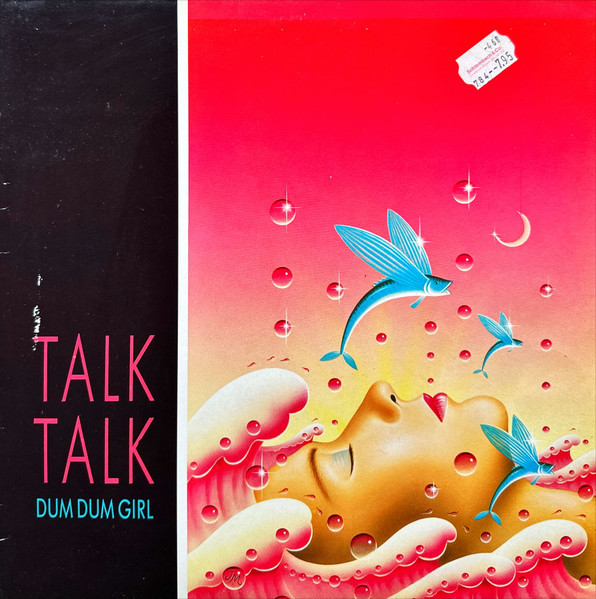 Talk Talk - Dum Dum Girl | EMI (1A K062-20 02616) - main