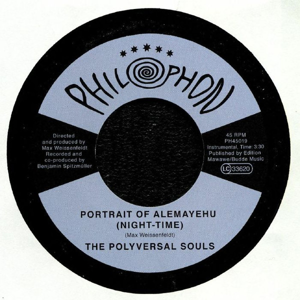 Alemayehu Eshete & The Polyversal Souls - Addis Abeba Bete (Live) / Portrait Of Alemayehu (Night-Time) | Philophon (PH45019) - 2