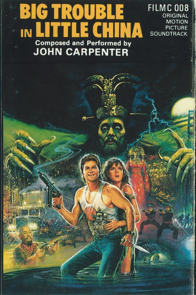 Big Trouble In Little China (Original Motion Picture Soundtrack)