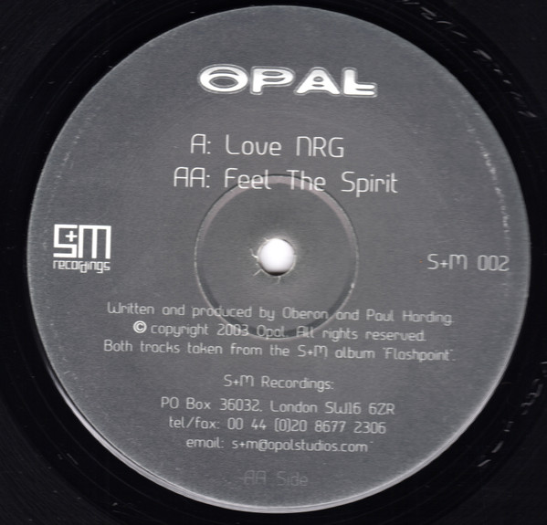 Opal - Love NRG / Feel The Spirit | S+M Recordings (S+M 002)