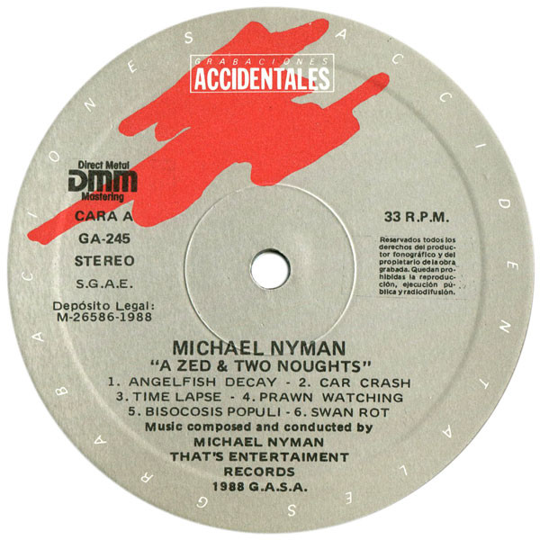 Michael Nyman - Music For Peter Greenaway's Film A Zed & Two Noughts | Grabaciones Accidentales (GA-245) - 3 Michael Nyman - Music For Peter Greenaway's Film A Zed & Two Noughts | Grabaciones Accidentales (GA-245) - 3