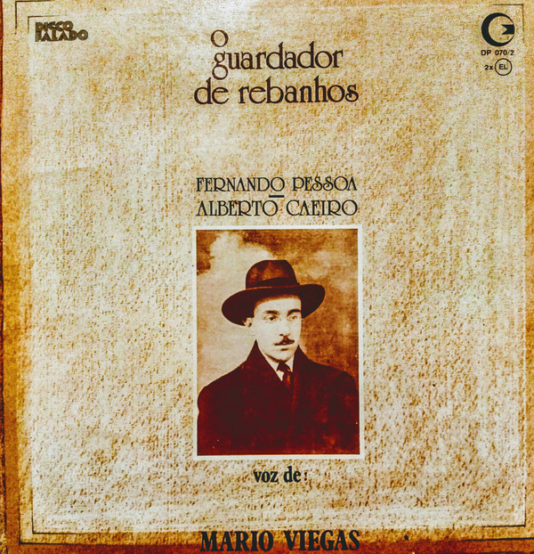 Mário Viegas Reads Fernando Pessoa And Alberto Caeiro - O Guardador De Rebanhos | Guilda Da Música (DIAP 070/2)