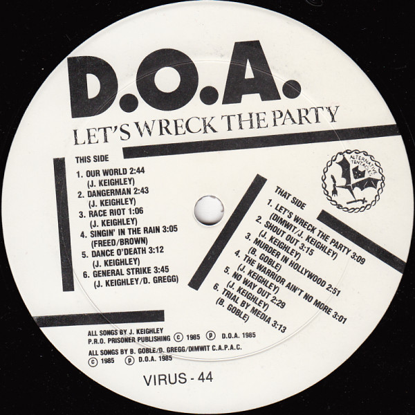 D.O.A. - Let's Wreck The Party | Alternative Tentacles (VIRUS 44) - 3