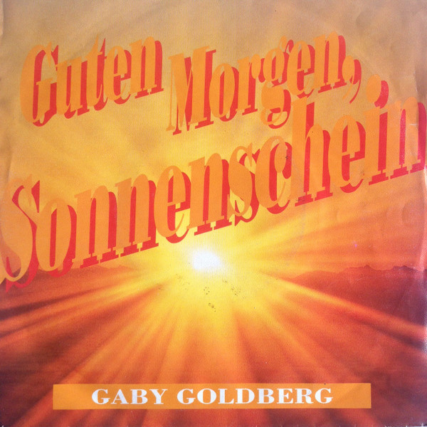 Gaby Goldberg - Guten Morgen, Sonnenschein | EMI Electrola (8 80024 7)