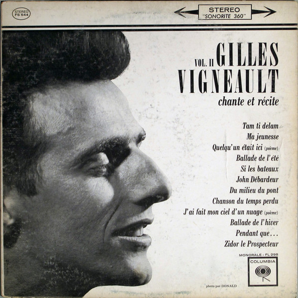 Gilles Vigneault - Vol. II Chante Et Récite [Vinyl] | Columbia (FS 544)