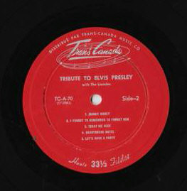 The Lincolns - Tribute To Elvis Presley / Hommage A Elvis Presley [Vinyl] | Trans-Canada (TC-A-70) - 3
