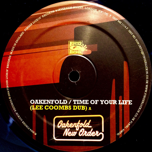 Paul Oakenfold / New Order - Time Of Your Life / Crystal (Lee Coombs Remixes) | Finger Lickin' Records (FLR051)