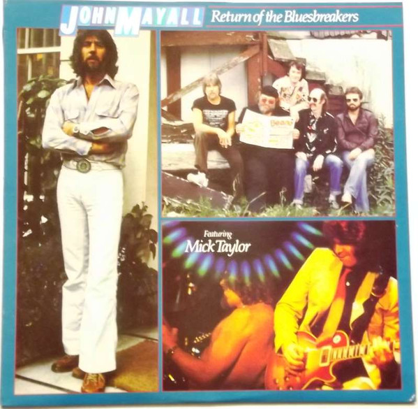 John Mayall Featuring Mick Taylor - Return Of The Bluesbreakers | AIM (AIM-1004)